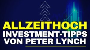 Investment-Tipps von Peter Lynch - Allzeithoch