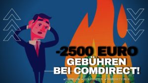 Ordergebühren bei Comdirect kosten mich 2500 Euro