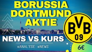 Borussia Dortmund Aktie - Chartanalyse & News