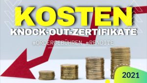 Kosten Knock-Out-Zertifikate