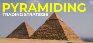 Pyramiding Trading Strategie