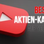 Der beste Aktien-Kanal auf YouTube 2022